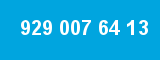 929 007 64 13 929 007 64 13